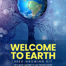 Load image into Gallery viewer, WELCOME TO EARTH - ORGANIC &quot;TREE-GROWING KIT&quot; PACKET

